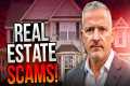 The Truth About Real Estate Scams |