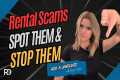 Rental Scams Exposed: How to Spot a