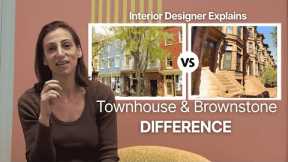 What's The Difference Between Townhouse and Brownstone? | Interior Designer Explains