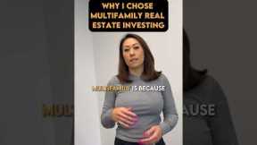 Why I Chose MultiFamily Real Estate Investing