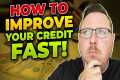 How to Improve Credit Score Fast