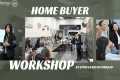 First Time Home Buyer Workshop 2026 | 