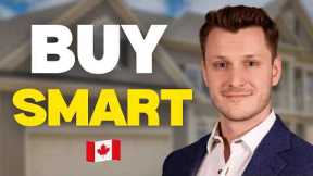 Buying a Home in Canada? Watch This First
