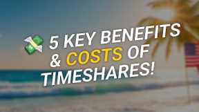 🌴 Is a Timeshare Worth It? 5 Key Benefits & Costs! 🏖️