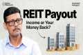 REITs Explained: Is It Real Income or 
