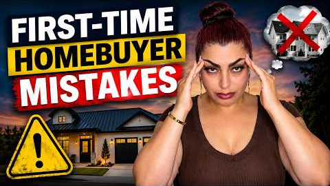 First-Time Home Buyer Mistakes to Avoid | Home Buyer Mistakes to Avoid | Home Buying Tips